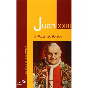 Juan XXIII: Un Papa todo bondad: 24