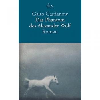 El fantasma de Alexander Wolf: novela de Gaito Gasdanow