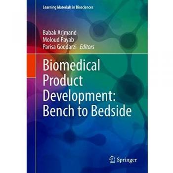 Biomedical Product Development: Bench to Bedside