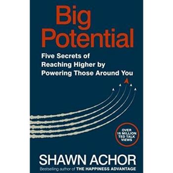 Five Strategies To Achieve New Heights Of Creativity: Five Secrets of Reaching Higher by Powering Those Around You