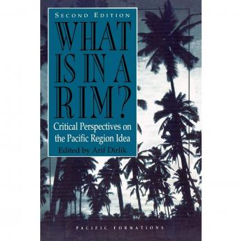 Critical Perspectives on the Pacific Region: What Is in a Rim? (Paperback)