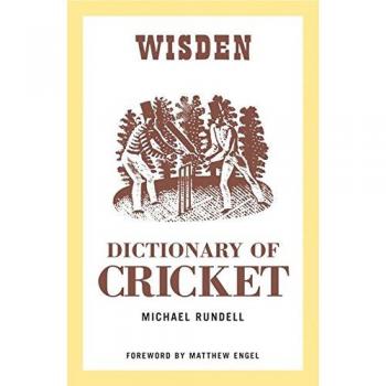The Wisden Dictionary of Cricket