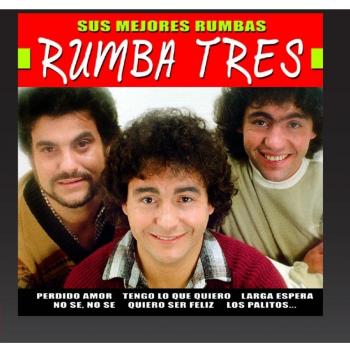 Sus Mejores Rumbas. Rumba Tres