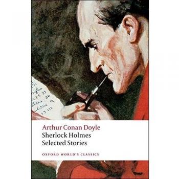 Sherlock Holmes: Selected Stories