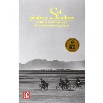 Sol, piedra y sombras. Veinte cuentistas mexicanos