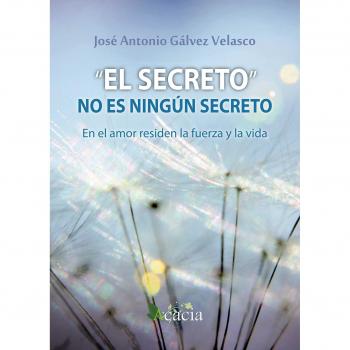 El Secreto No Es Ningún Secreto