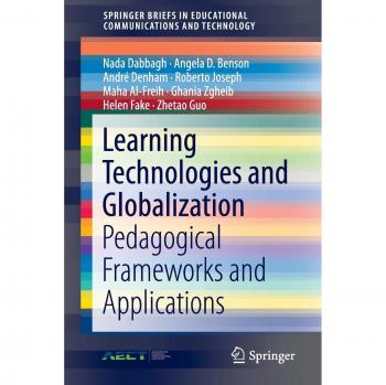 Global Learning Technologies: Pedagogical Frameworks and Applications