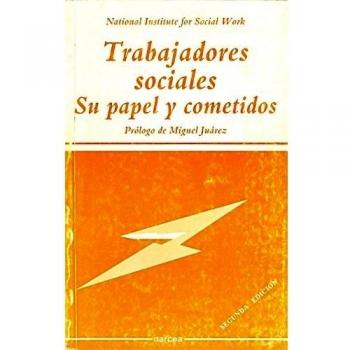 Trabajadores sociales: Su papel y cometidos: 28