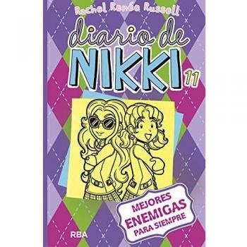 Diario de Nikki 11 - Mejores enemigas para siempre: 011 - Rachel Renee Russell
