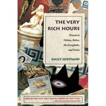 Las Horas Muy Ricas: Viajes en Orkney, Belice, los Everglades y Grecia (Serie Biblioteca Concord)