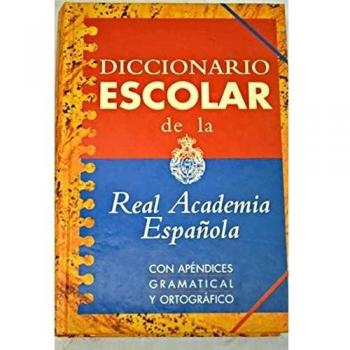 Dicc. escolar de la real academia española