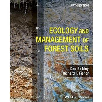 Ecology and Management of Forest Soils