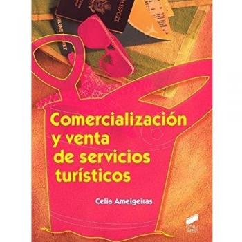 Comercialización y venta de servicios turísticos: 43 - Ameigeiras Martinez Celia