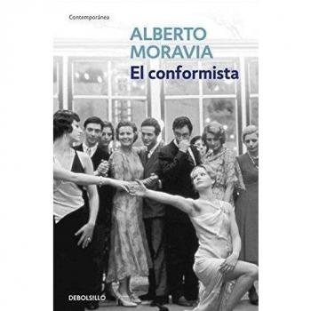 El conformista - Alberto Moravia