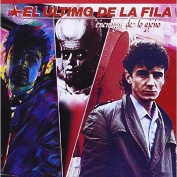 Enemigos de Lo Ajeno - Ultimo De La Fila