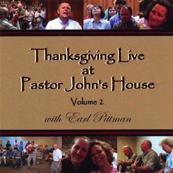 Thanksgiving Live at Pastor John's House 2
