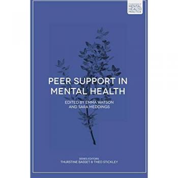 Peer Support in Mental Health (Paperback) by Bloomsbury Publishing PLC
