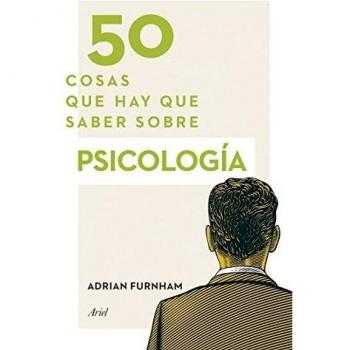 50 cosas que hay que saber sobre psicología