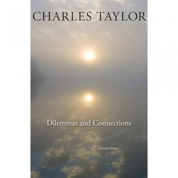 Dilemmas and Connections: Selected Essays