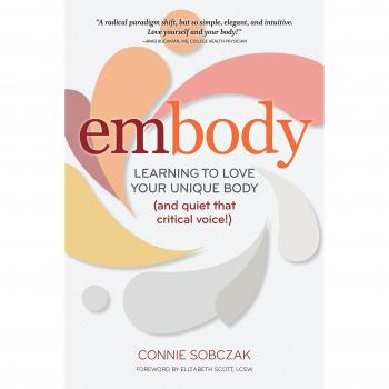 embody: Learning to Love Your Unique Body