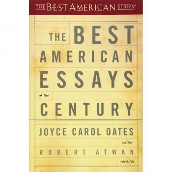 The Best American Essays of the Century