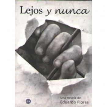 Lejos y nunca