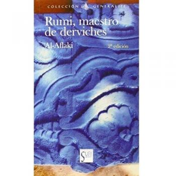 Rumi, Maestro De Derviches