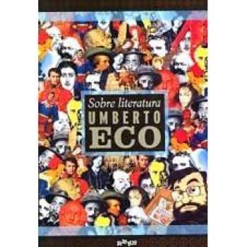 Sobre literatura - UMBERTO ECO