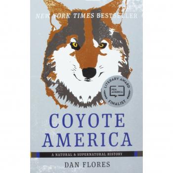 Coyote America A Natural and Supernatural History