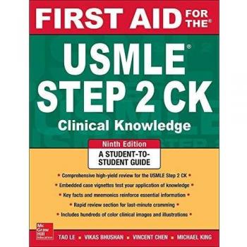 First Aid for the USMLE Step 2 CK, Ninth Edition