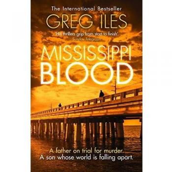 Sangre del Mississippi: Libro 6 de Penn Cage