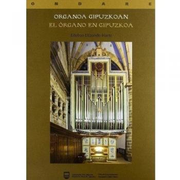 Organoa Gipuzkoan = Organo En Gipuzkoa, El