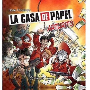La casa de papel: Arturito
