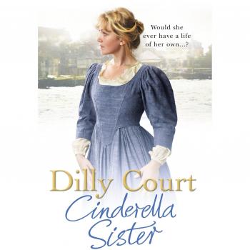 Libro Cinderella Sister - Dilly Court, novela romántica y de superación personal