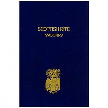 Scottish Rite Masonry Volume 2 by John Blanchard - Comprehensive Guide to Scottish Rite Principles and Practices