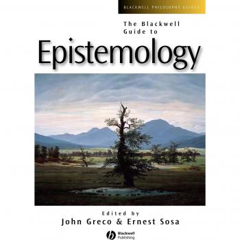 Blackwell Guide to Epistemology - Paperback Edition
