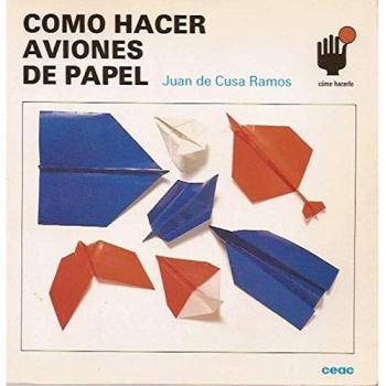 Como Hacer Aviones de Papel