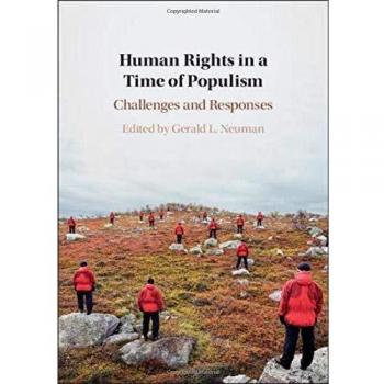Human Rights in a Time of Populism: Challenges and Responses