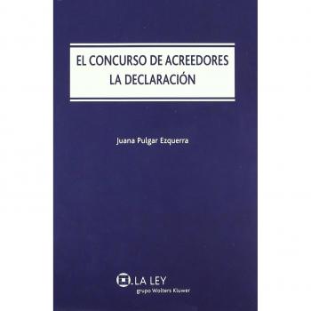 El concurso de acreedores: la declaración