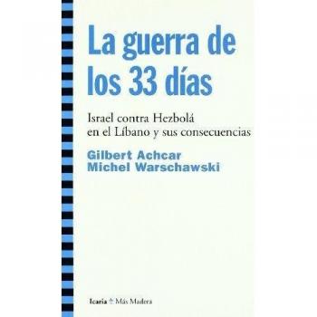 GUERRA DE LOS 33 DÍAS, LA