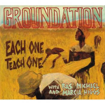 Groundation / Each One Teach One