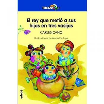 El Rey Que Metió a sus Hijas En Tres vasijas