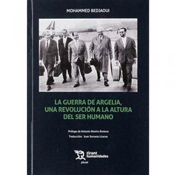 La Guerra de Argelia, una Revolución a la Altura del ser Humano: 1 (Plural