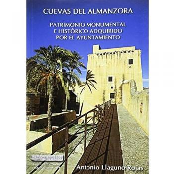 Cuevas del Almanzora. Patrimonio monumental e histórico adquirido por el Ayuntamiento