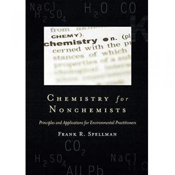 Environmental Chemistry Primer: Principles and Applications for Nonchemists (Science for Nonscientists)