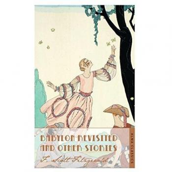 Babylon Revisitado y Otras Historias - F. Scott Fitzgerald