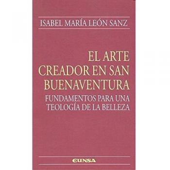 EL ARTE CREADOR EN SAN BUENAVENTURA