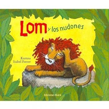 Lom y los nudones - Kurusa