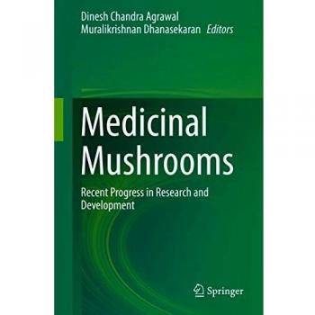 Medicinal Mushrooms: Recent Progress in Research and Development