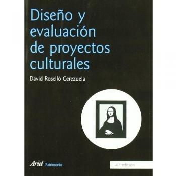 Diseño y evaluación de proyectos culturales